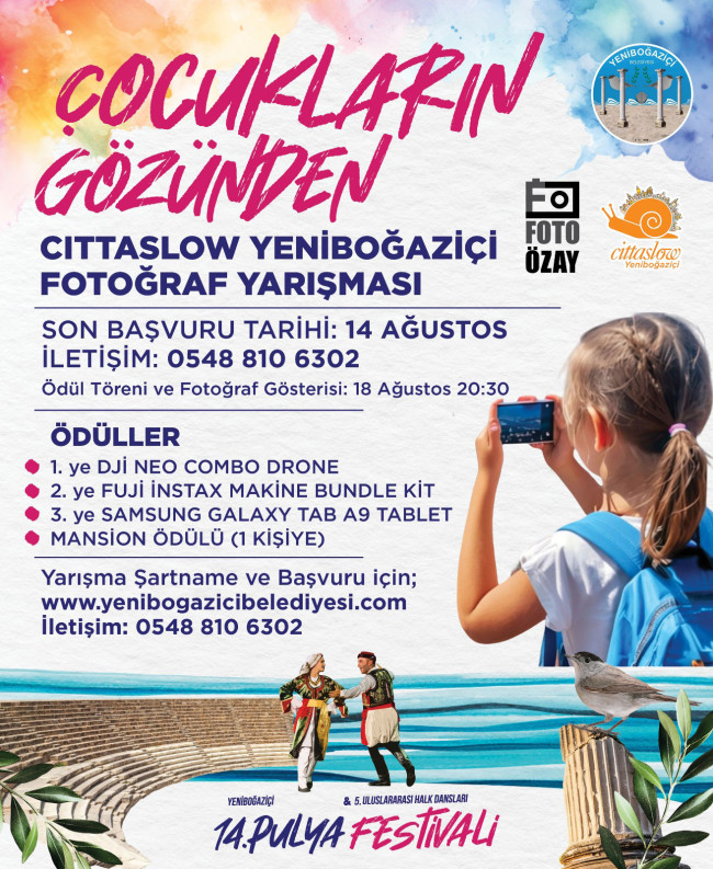 YENIBOGAZICI MUNICIPALITY &quot;CITTASLOW YENIBOGAZICI THROUGH THE EYES OF CHILDREN&quot; PHOTO CONTEST